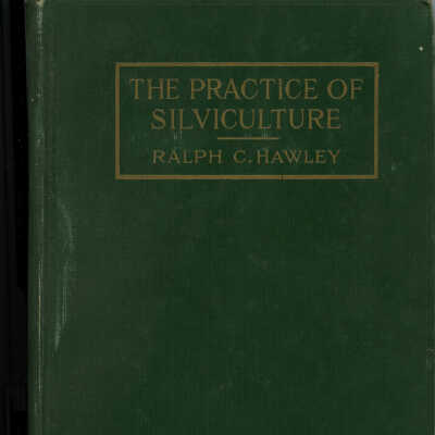 The Practice of Silviculture