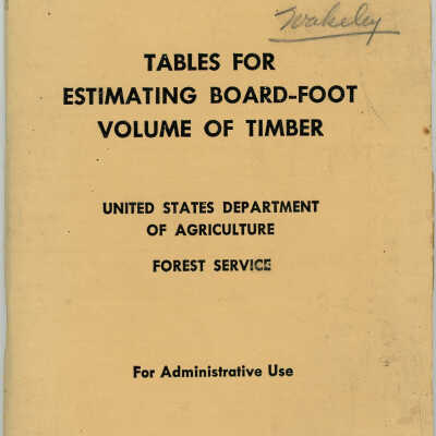 Tables for Estimating Board-Foot Volume of Timber