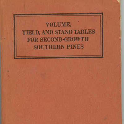 Volume, Yield, and Stand Tables for Second Growth Southern Pines