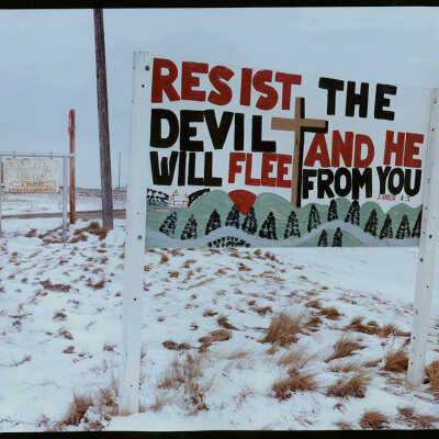 "Resist the Devil" Sign. ND 37, Parshall, ND. 2/4/81
