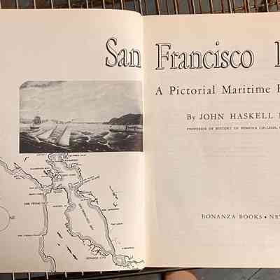 San Francisco Bay: A Pictorial Maritime History