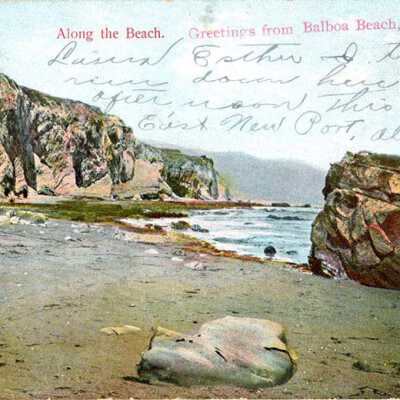 Along the Beach. Greetings from Balboa Beach, Cal.