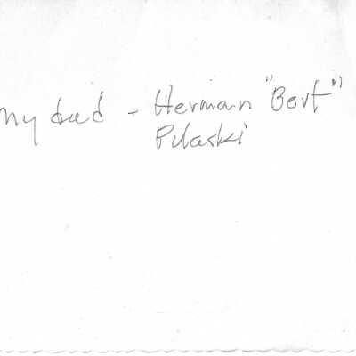 2016.65.25 Back of Photograph of Herman "Bert" Pulaski: Origformat: Print-Photographic