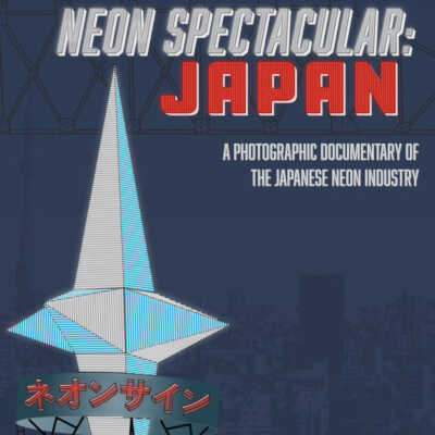 Neon Spectacular: Japan