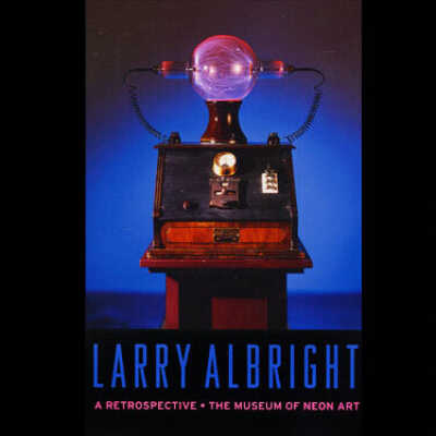 Larry Albright: A Retrospective