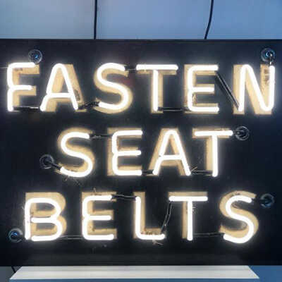 Fasten Seat Belts