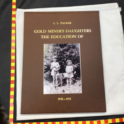 Gold Miner’s Daughters book