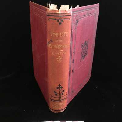 The Life of the Rev. John Wesley by Richard Watson