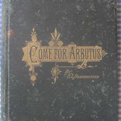 Come for Arbutus