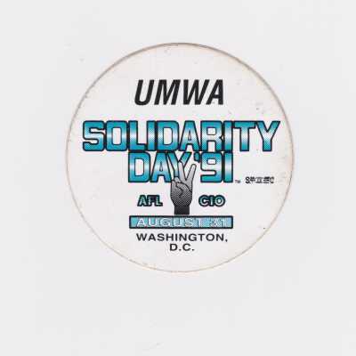 UMWA Solidarity Day 1991 sticker