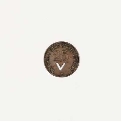 Valley Camp Stores Company scrip, 25 cents