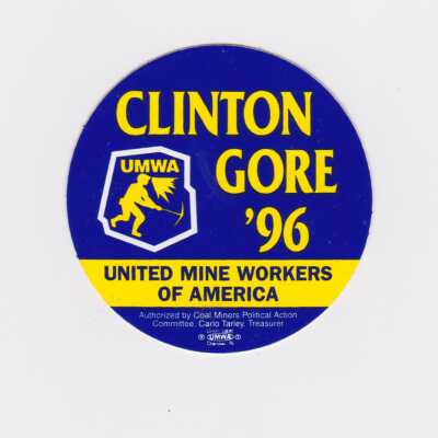 Clinton Gore '96 UMWA Endorsement sticker