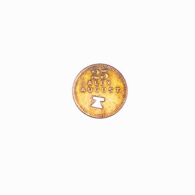Alex August Scrip, 25 cents