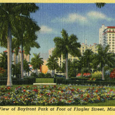 View of Bayfront Park at Foot of Flagler Street, Miami