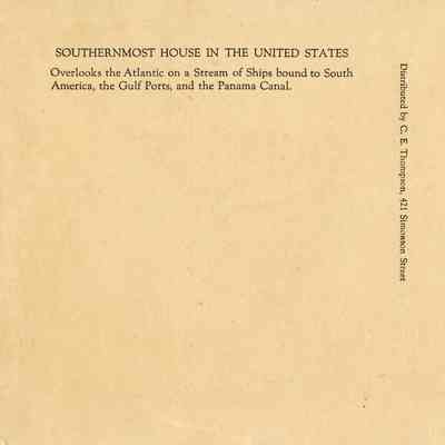 Southernmost House in U.S., Key West, Fla.: © Key West Art & Historical Society