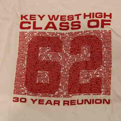 Key West High Class of 1962 30 Year Reunion T-Shirt: © Key West Art & Historical Society