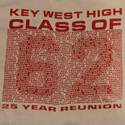 Key West High Class of 1962 25 Year Reunion T-Shirt: © Key West Art & Historical Society