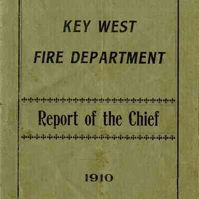 Key West Fire Department Report of the Chief