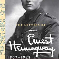 The Letters of Ernest Hemingway, 1907-1922