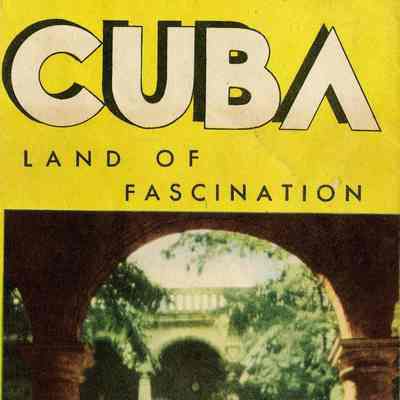 Cuba: Land of Fascination Brochure