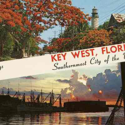 Greetings from Key West, Florida, Southernmost City of the U.S.A.