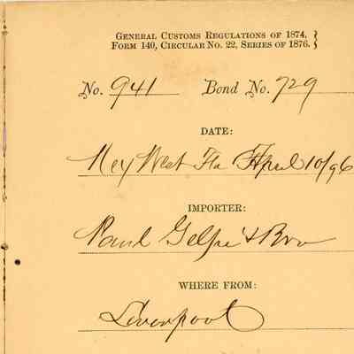 Customs Import Receipt: © Key West Art & Historical Society