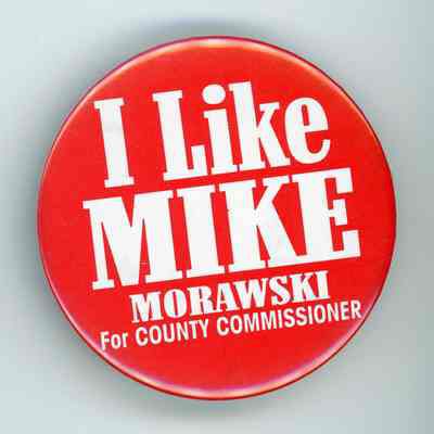 Mike Morawski Campaign Button
