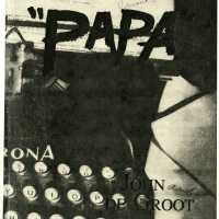 Papa: A Play Based on the Legendary Lives of Ernest Hemingway