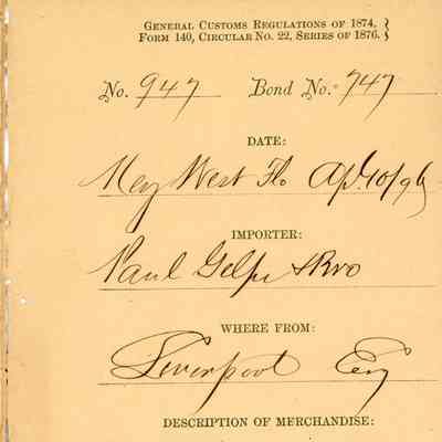 Customs Import Receipt: © Key West Art & Historical Society