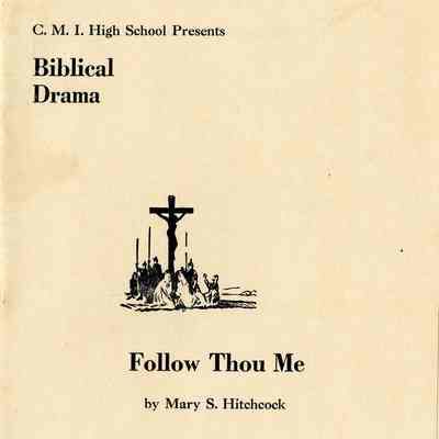 Theater Program for 'Follow Thou Me'