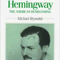 Hemingway The American Homecoming