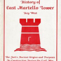 History of East Martello Tower Key West