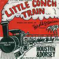          Houston And Dorsey's Key West and Little Conch Train; © Key West Art & Historical Society
   