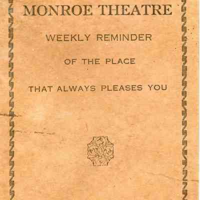 Monroe Theatre Weekly Playbill