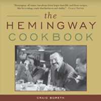 The Hemingway Cookbook