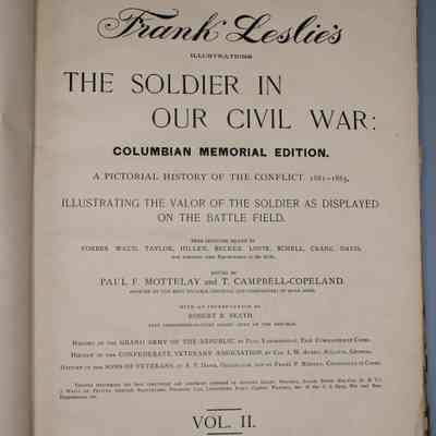 The Soldier in our Civil War: Columbian Memorial Edition Vol. II: © Key West Art & Historical Society