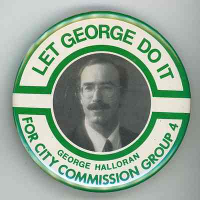 George Halloran Campaign Button