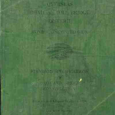 Overseas Road and Toll Bridge District Monroe County, Florida: Standard Specifications for Road and Bridge Construction