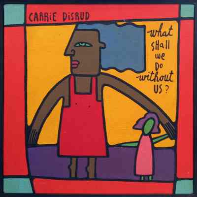 What Shall We Do Without Us?