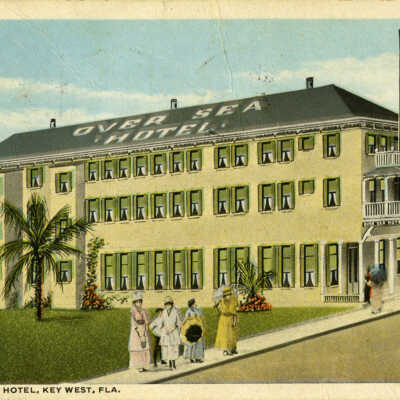 Over Sea Hotel, Key West, Fla.