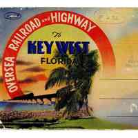 Souvenir Folder of Oversea Railroad and Highway to Key West Florida