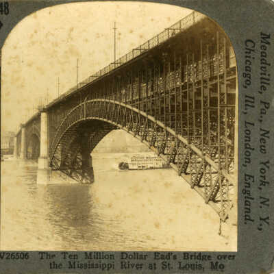 The Ten Million Dollar Ead's Bridge over The Mississippi River at St. Louis, Mo.
