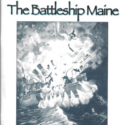 The Battleship Maine: A Key West Legacy