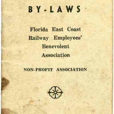 Florida East Coast Railway Employees' Benevolent Association By-Laws