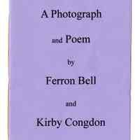 A Photograph and Poem by Ferron Bell and Kirby Congdon