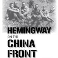 Hemingway on the China Front