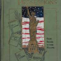 Our New Possessions: A Graphic Account, Descriptive and Historical, of the Tropic Islands of the Sea which have Fallen under our Sway, their Cities, Peoples and Commerce, Natural Resources and the Opportunities they offer to Americans