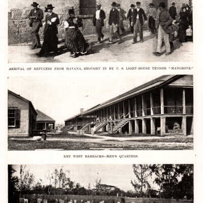Havana refugees, Key West Barracks, and graves of victims of the MAINE