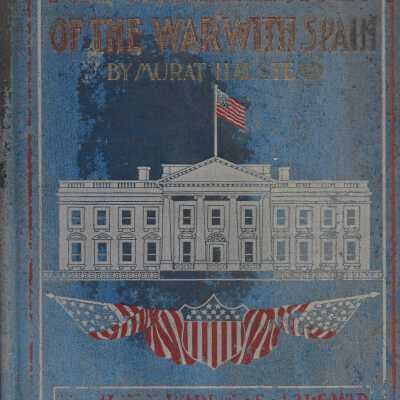 Full Official History of the War with Spain