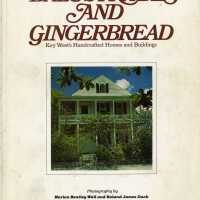 Balustrades and Gingerbread: Key West